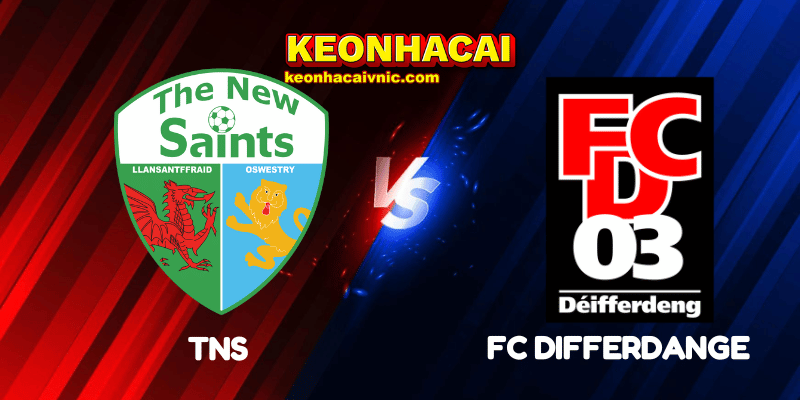 TNS vs FC Differdange